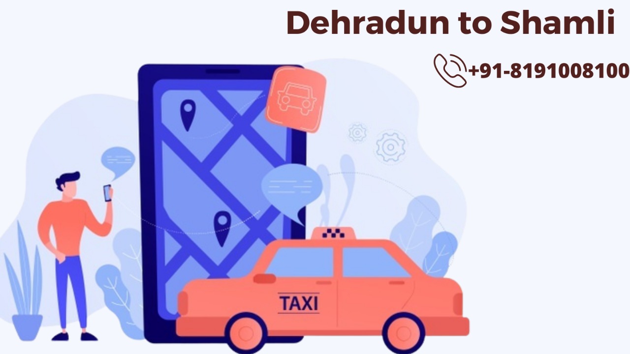 Dehradun  To Shamli  Cab Service just start @ 1899 Call us +918191008100