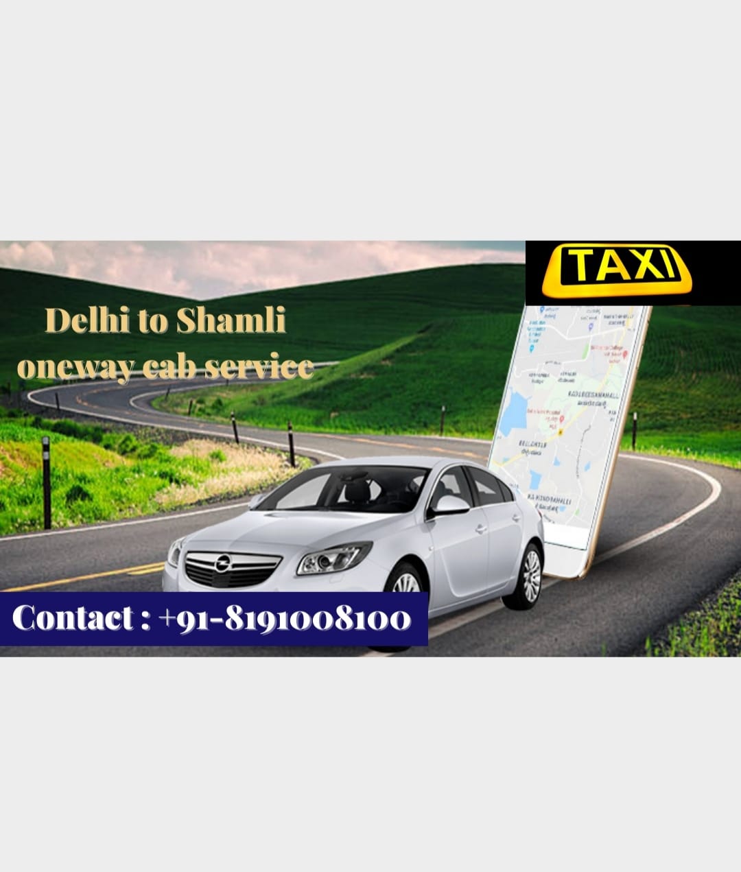 Delhi To  Shamli Cabs Service | Upto 25% Off |Call Us GTS Cab +91 819-100-8100